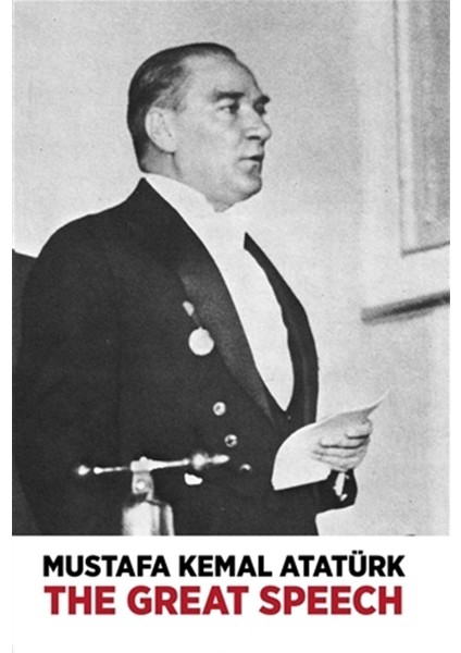 The Great Speech - Nutuk