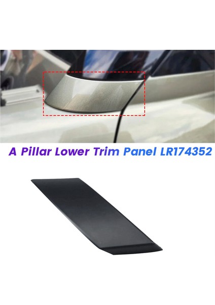 Land Rover Defender 20-2023 Için Sol Ön A Sütunu Alt Döşeme Paneli LR174352 Dış Sütun Dekoratif Kapağı LR161362 (Yurt Dışından) fiyatları
