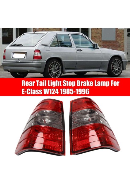 Mercedes Benz E-Serisi W124 1985-1996 Için Arka Stop Lambası Fren Lambası Sinyal Lambası (Ampulsüz) (Yurt Dışından) indirimleri