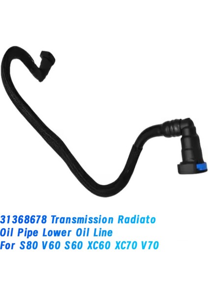 Volvo Için 31368678 Şanzıman Radyatör Yağ Borusu Alt Yağ Hattı (Yurt Dışından) fiyatları