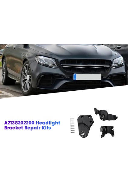 Mercedes Benz E W213 W238 16-20 Far Tutucu Sabit Vida Için Sol Ön Far Braketi Tamir Takımı A2138202300 (Yurt Dışından) fiyatları