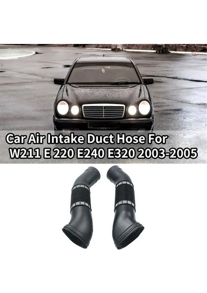 Mercedes W211 E 220 E240 E320 A1120943582 A1120943482 Için Araç Hava Giriş Kanalı Boru Hortumu (Yurt Dışından)