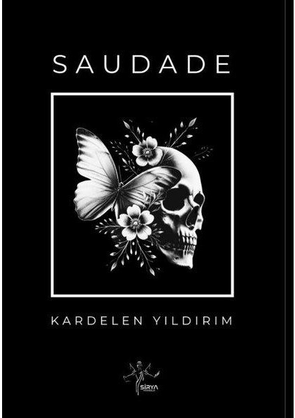 Saudade (Ciltli)