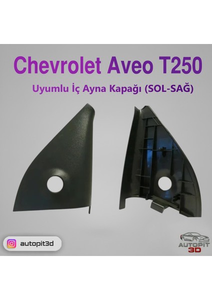 Chevrolet Aveo T250 Uyumlu Iç Ayna Kapağı (Sol-Sağ)