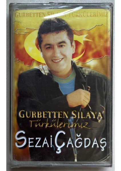 Sezai Çağdaş Gurbetten Sılaya Türkülerimiz Kaset (Jelatinli Sıfır Orijnal Dönem Baskı Kaset)