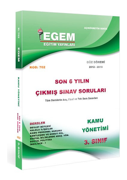 Aöf 3. Sınıf Siyaset Bilimi ve Kamu Yönetimi Güz Dönemi Çıkmış Sınav Soruları ( 2012-2018 )
