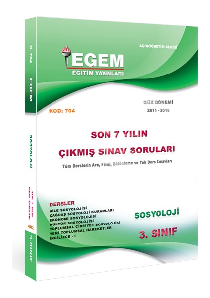 Aöf 3. Sınıf Sosyoloji Güz Dönemi Çıkmış Sınav Soruları ( 2012-2018 )