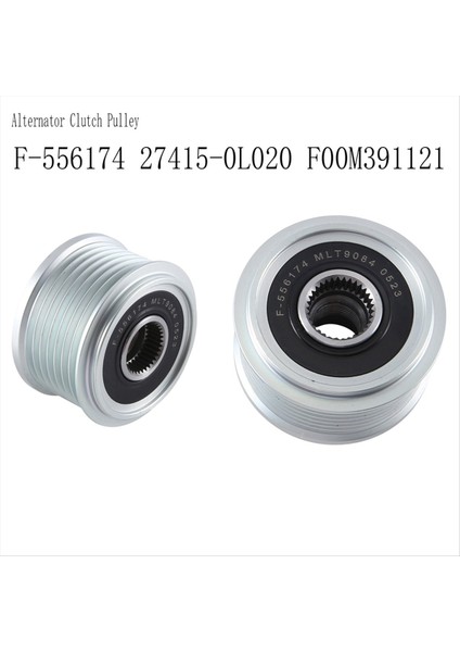 Ranger Transit Için 2x Alternatör Kavrama Kasnağı 2 2 Koruma 2 4 Hilux 2 4 2 5 3 0 2gd-Ftv F-556174 27415-0L0L0220 F00M391121 (Yurt Dışından)