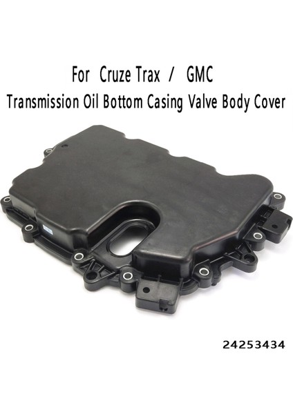 Otomatik Şanzıman Yağı Alt Muhasebe Valf Vücut Kapağı Chevrolet Cruze Trax Buick Gmc Pontiac Satürn 24253434 (Yurt Dışından) fiyatları