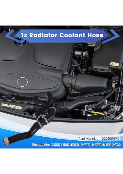 Radyatör Soğutucu Hortum Su Borusu 2225016791 Mercedes Benz W222 X222 S320L S400L S450L S400 S450 (Yurt Dışından) indirimleri