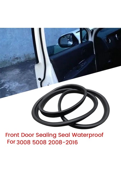 Ön Kapı Sızdırmazlık Contası Weathersstrip 9814855880 9676798080 Peugeot 3008 5008 2008-2016 Kapı Çerçevesi Su Geçirmez Şeridi (Yurt Dışından) fırsatları