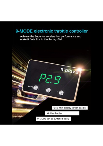 Gaz Kelebeği Yanıt Kontrolörü 9 Sürücü Modları Yarış Hızlandırıcı Potent Booster Ayarlama Parçaları Aksesuar (821) (Yurt Dışından) indirimleri