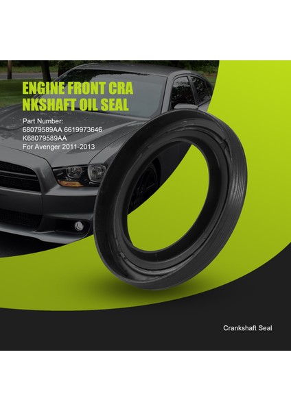 Chrysler Için Motor Ön Krank Mili Yağ Salonu 300C Dodge Avenger Şarj Cihazı Jeep Grand Cherokee 68079589AA 6619973646 (Yurt Dışından) indirimleri