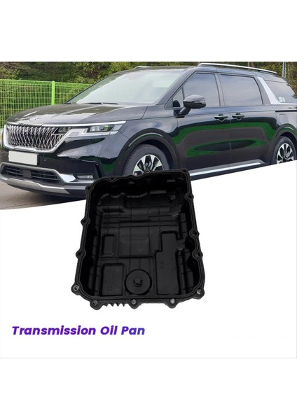 Otomatik Şanzıman Yağı Pan 45280-4G100 Kia Sedona 2015-2021 Santa Fe 19-20 Şanzıman Yağ Pan Kapağı 452804G100 (Yurt Dışından) fiyatları