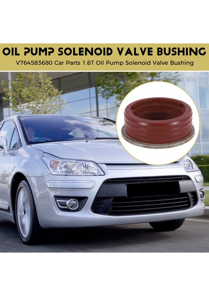 V764583680 Araç Parçaları 1 6t Yağ Pompası Solenoid Valf Burseni Peugeot 2008 4008 408 5008 508L Citroen C3XR C4L C6 (Yurt Dışından) indirimleri