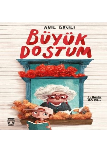 Büyük Dostum