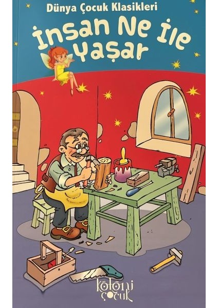 Insan Ne Ile Yaşar