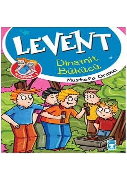 Levent Iz Peşinde - 03 Dinamit Bükücü