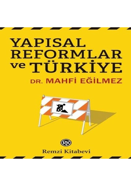 Yapısal Reformlar ve Türkiye