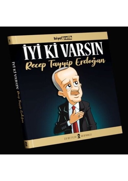 Iyi Ki Varsın Recep Tayyip Erdoğan