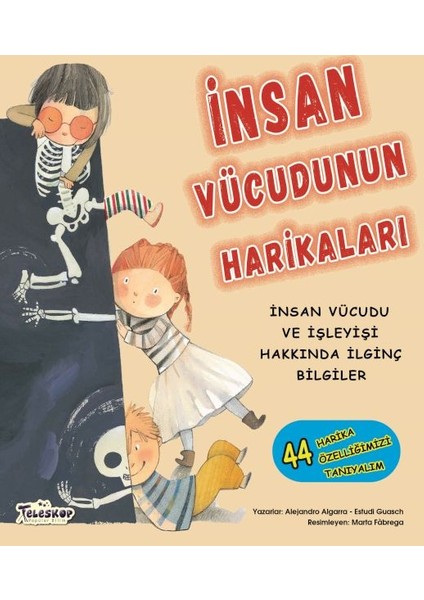 Insan Vücudunun Harikaları