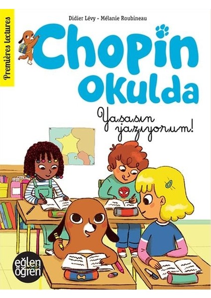 Eğlen Öğren - Chopin Okulda Yaşasın Yazıyorum!