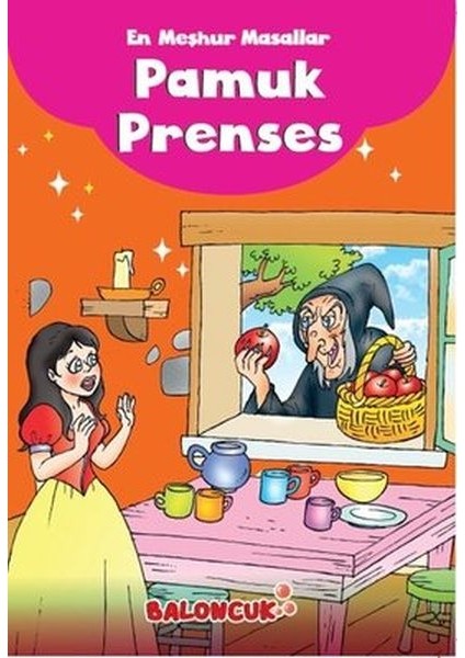 Çocuklar Için En Meşhur Masallar - Pamuk Prenses Hayal ve Odak Geliştirici Masallar