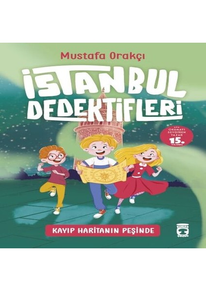 Kayıp Haritanın Peşinde - Istanbul Dedektifleri 1