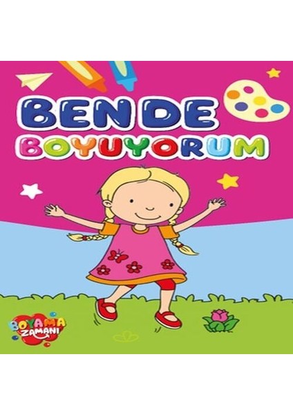 Ben De Boyuyorum - 5 Yaş Üstü