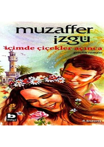 Içimde Çiçekler Açınca