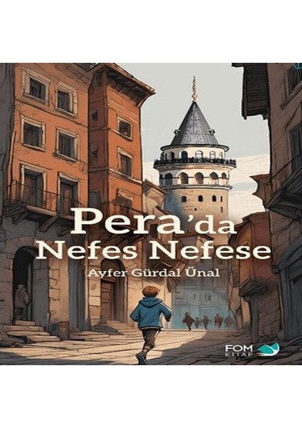 Pera’da Nefes Nefese