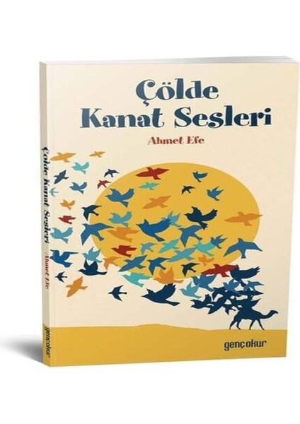 Çölde Kanat Sesleri