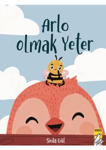Arlo Olmak Yeter