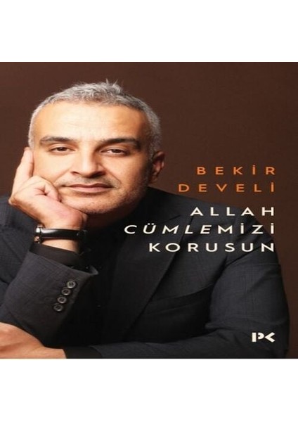 Allah Cümlemizi Korusun