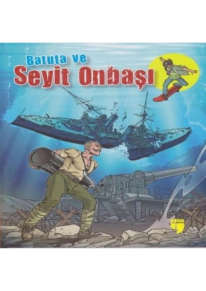 Batuta ve Seyit Onbaşı