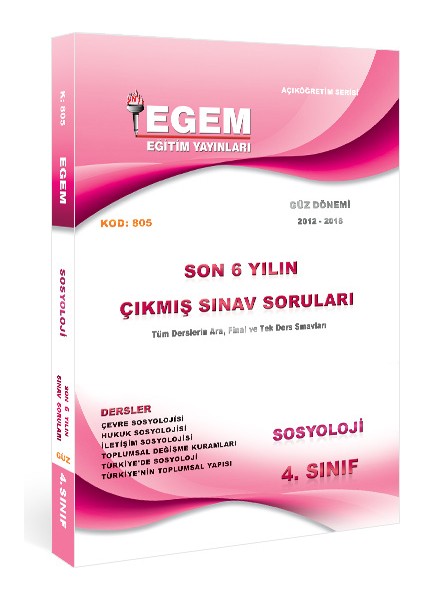 Aöf 4. Sınıf Sosyoloji Güz Dönemi Çıkmış Sınav Soruları (2012-2018 )