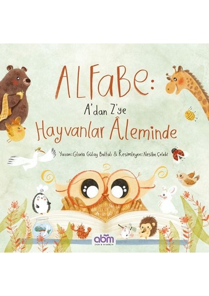 Alfabe- A’dan Z’ye Hayvanlar Aleminde