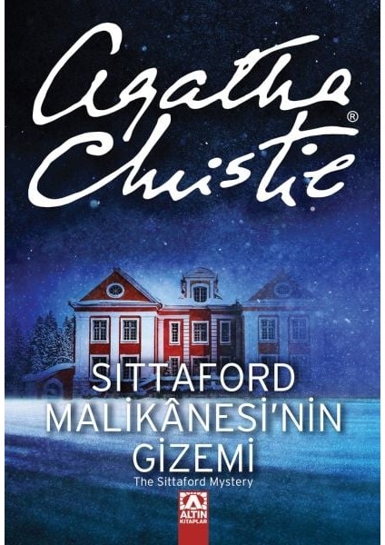 Sittaford Malikânesinin Gizemi