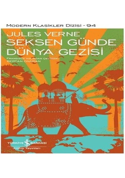 Seksen Günde Dünya Gezisi - Modern Klasikler Dizisi (Şömizli)