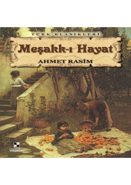 Meşakk-I Hayat