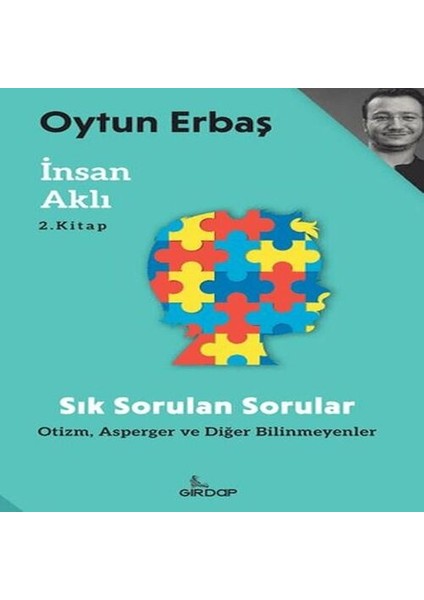Insan Aklı 2 – Sık Sorulan Sorular;, Asperger ve Diğer Bilinmeyenler