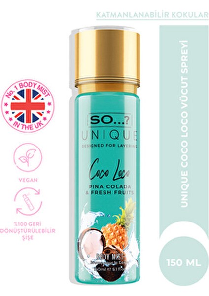 So...? Unique Coco Loco Vücut Spreyi Pina Colada ve Taze Meyveler 150 ml Vegan Kullanım indirimleri