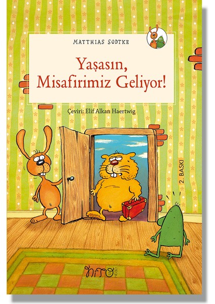 Yaşasın Misafirimiz Geliyor - Matthias Sodtke