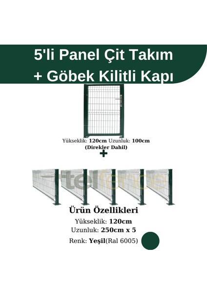 5 ‘li Panel Çit Takım Yeşil (12.5 Mt) + Panel Çit Göbek Kilitli Kapı Avantaj Paketi (120 Cm)