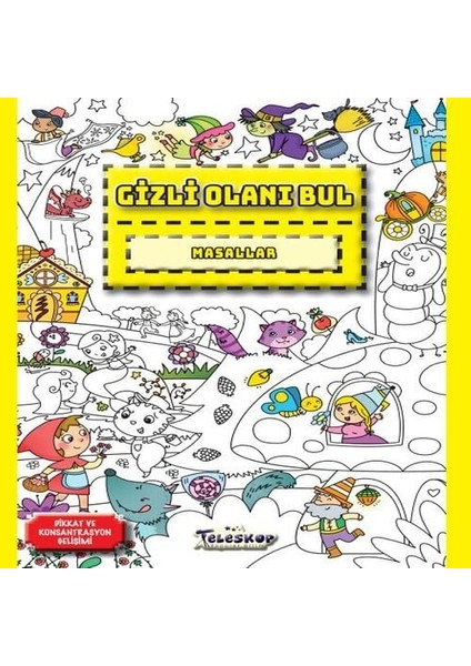 Masallar - Gizli Olanı Bul