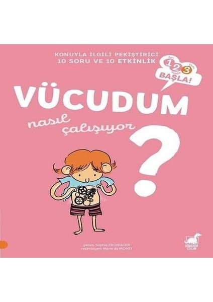 Vücudum Nasıl Çalışıyor? - 1 2 3 Başla Serisi