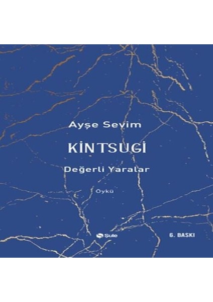 Kintsugi-Değerli Lar