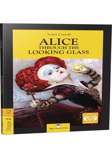 Stage-2 Alice Through The Looking Glass - Ingilizce Hikaye