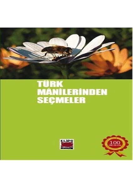 Türk Manilerinden Seçmeler