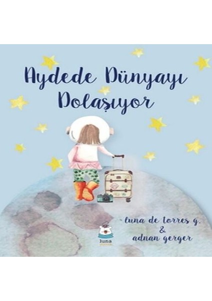 Aydede Dünyayı Dolaşıyor